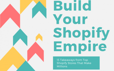 [Checklist] 13 Key Takeaways From Top Shopify Stores That Make Millions