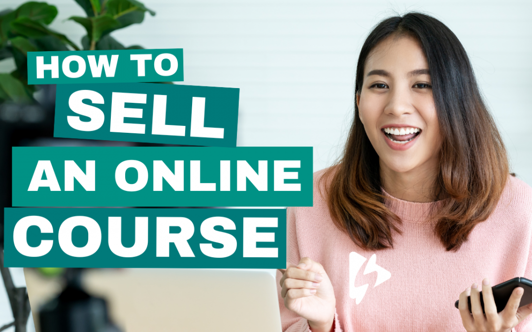 How to Sell an Online Course