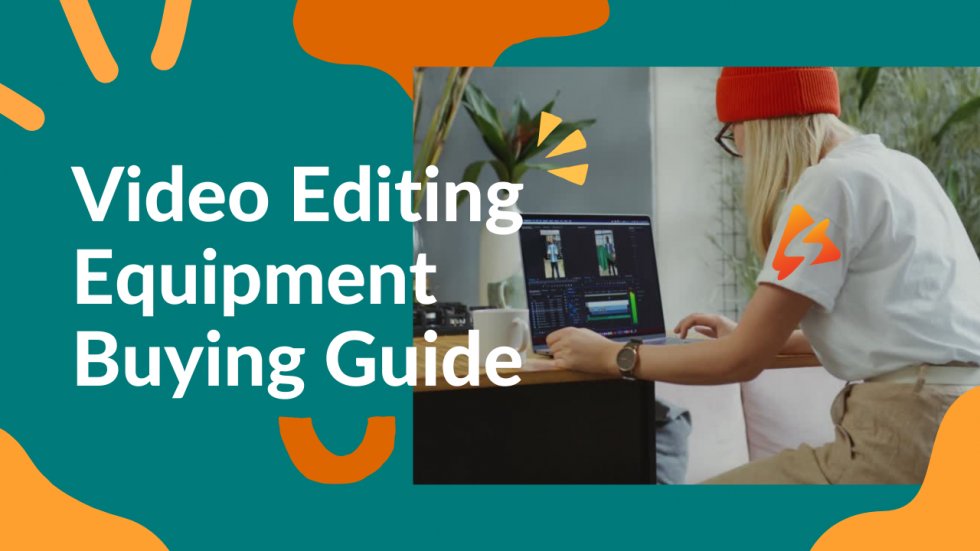 Buying Guide Video Editing Equipment For Course Creators Spotlightr