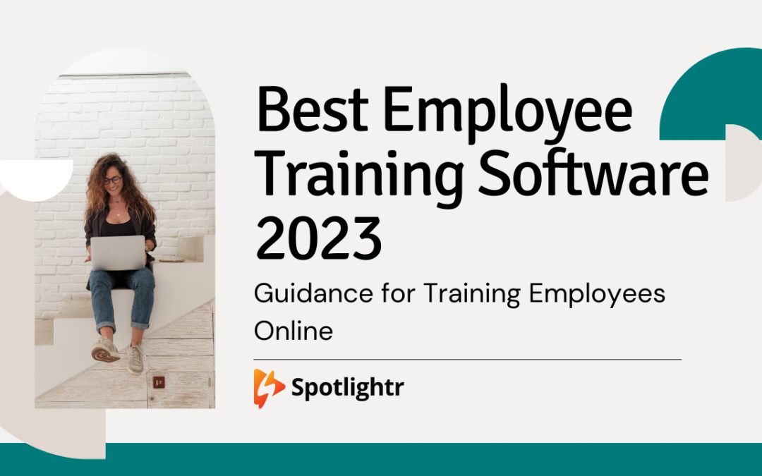 Training Employees Online In 2023 & Best Software Available