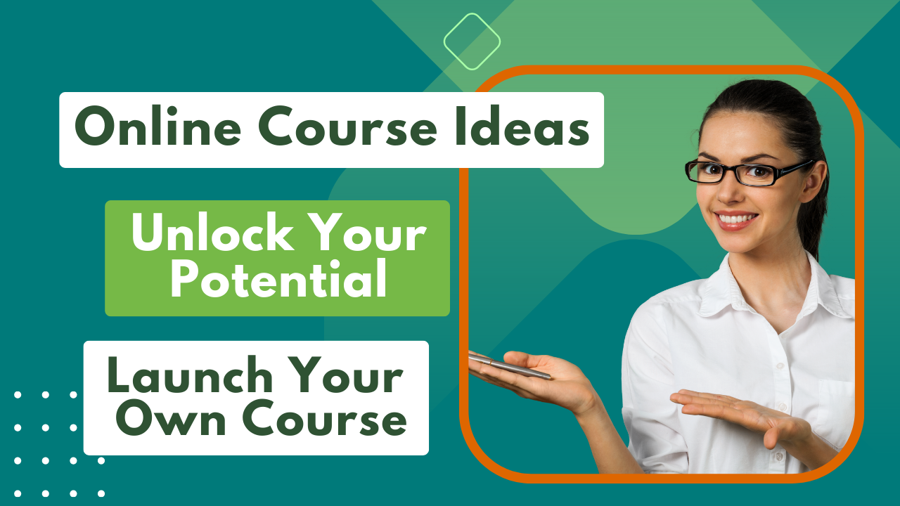 Unlock Your Potential & Launch Your Own Course With 111 Innovative ...