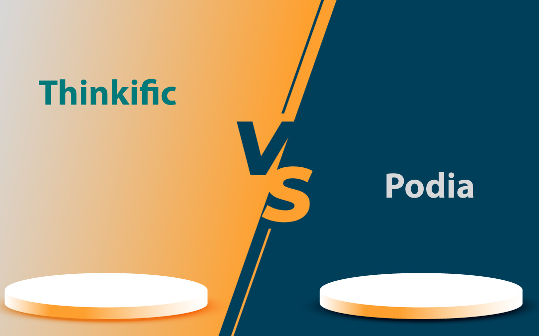 thinkific vs podia