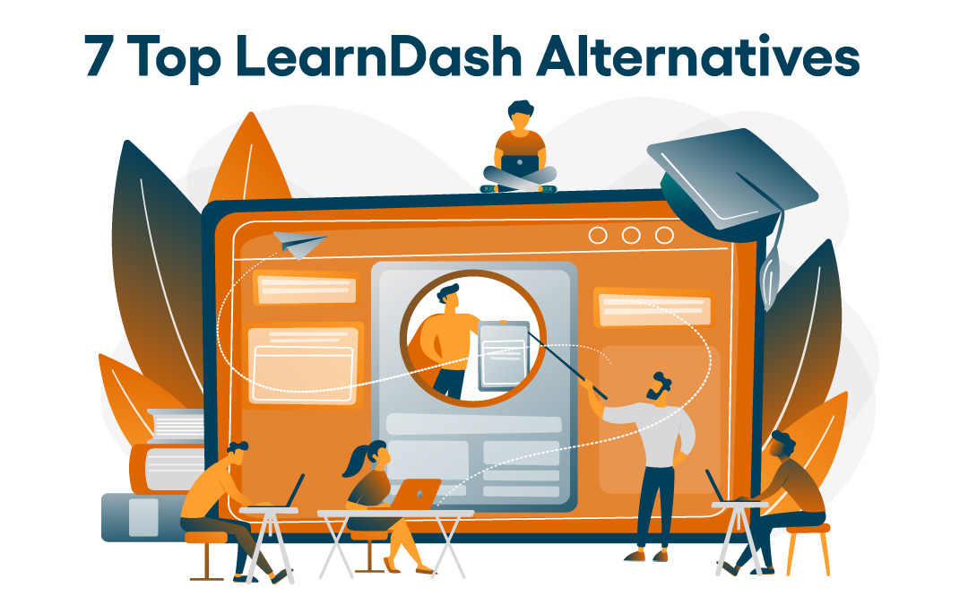 7 Top LearnDash Alternatives for Online Courses in 2024