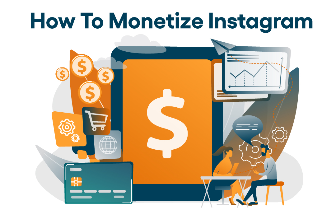 How to Monetize Instagram Strategies for 2025